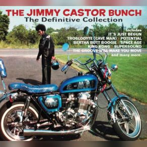 Download track Bertha Butt Boogie (PT. 1&2) The Jimmy Castor Bunch