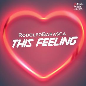 Download track This Feeling (Sweet Beatz Remix) Rodolfo Barasca