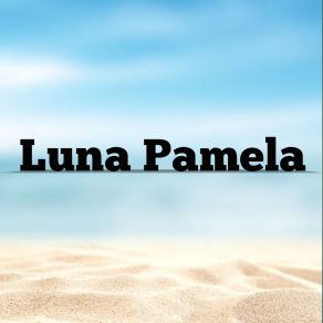 Download track Quiet Night Luna Pamela