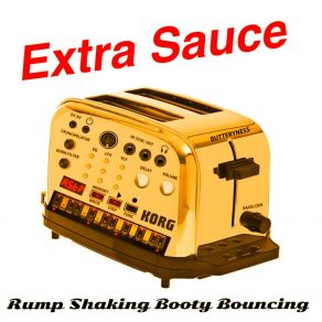 Download track Rump Shaking Booty Bouncing (Instrumental) Extra Sauce