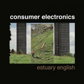 Download track Estuary English Consumer Electronics