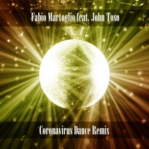 Download track Coronavirus (Old Funky House Style) John Toso