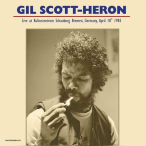 Download track Better Days Ahead (Live) Gil Scott-Heron