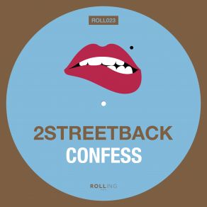 Download track Confess 2Streetback