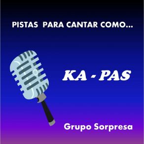 Download track Si Tu Te Fueras De Mi Grupo Sorpresa