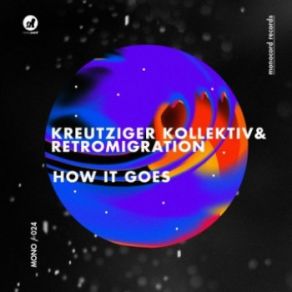 Download track 7up (Original Mix) Kreutziger Kollektiv, Retromigration