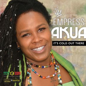 Download track It's Cold Out There Empress Akua