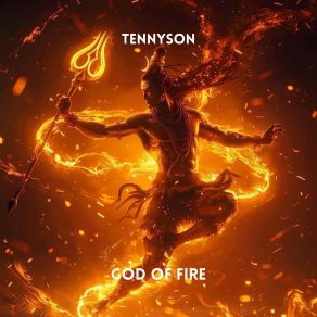 Download track God Of Fire Tennyson