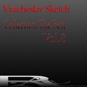 Download track From Murmansk Vyacheslav SketchFarcoste