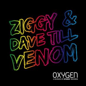 Download track Venom (Original Mix) Ziggy Dave Till