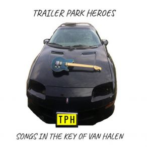 Download track Arena Trailer Park Heroes