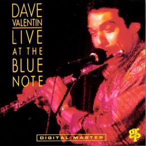 Download track Cinnamon And Clove Dave Valentin