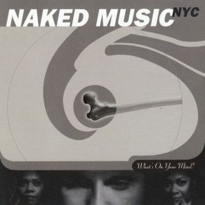 Download track It's Love Naked Music NYC