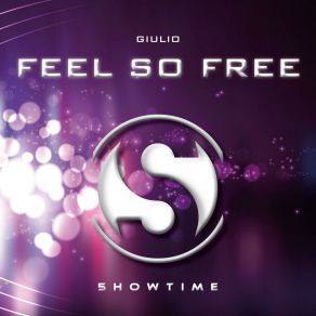 Download track Feel So Free (Instrumental Mix) Giulio