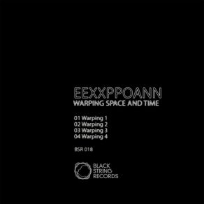 Download track Warping 3 Eexxppoann