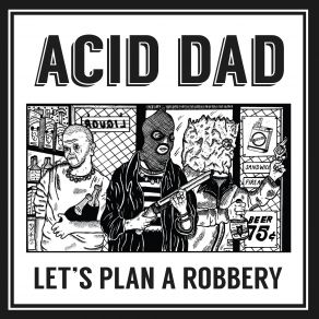 Download track Digger (Gotta Get That Money) Acid Dad