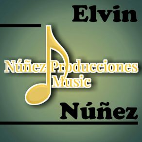 Download track Tengo Fe Elvin Núñez