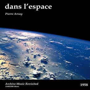 Download track La Planete Aux Chimeres Pierre Arvay