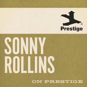 Download track Strode Rode (Remastered 2006 Shared ISRC) The Sonny Rollins