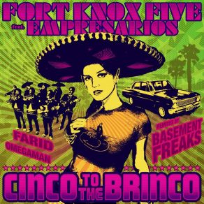 Download track Cinco To The Brinco (Farid's 22 & P Remix Instrumental) EmpresariosFarid