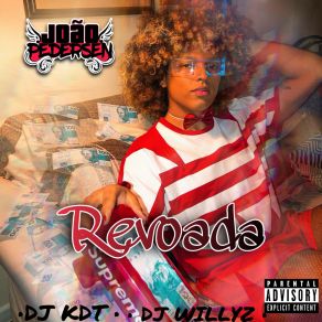 Download track Revoada João PedersenDJ KDT