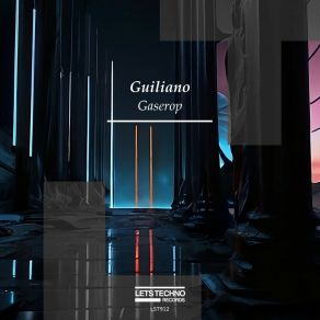 Download track Gaserop (Original Mix) Guiliano