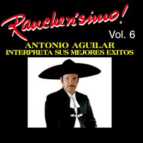 Download track Quien Te Araño Los Cachetes Antonio Aguilar