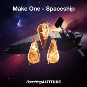 Download track Spaceship (Radio Edit) Make One