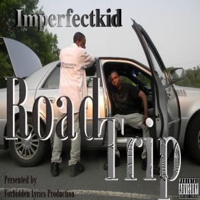 Download track Body Road Map ImperfectkidG. K, Jimmy Deepsleep