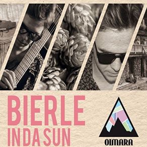 Download track Bierle In Da Sun (Oimara Unplugged) Oimara