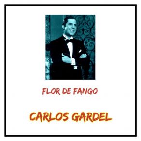 Download track Mis Perros Carlos Gardel