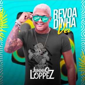 Download track Vem Cavalgando / Taquei Na Tchuca, Maluca / Lei Maria Da Moda (Ao Vivo) Juninho Loppez