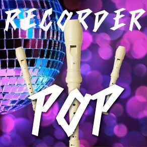 Download track Blame It On The Boogie Pop Recorder Orchestra