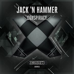 Download track Conspiracy (Radio Edit) Jack N Hammer