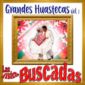 Download track El Corrido De Los Bigotes Los Huastecos