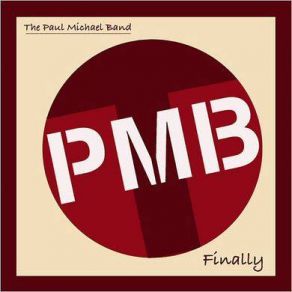 Download track Running Woman Blues The Paul Michael Band