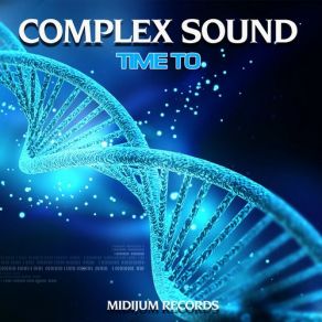 Download track Time To Complex Sound