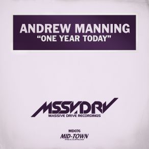 Download track One Year Today (Original Mix) Andrew Manning