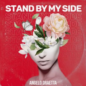 Download track Stand By My Side Angelo Draetta