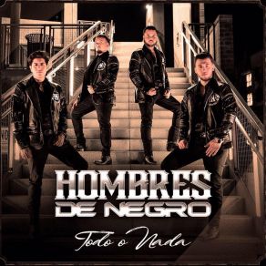 Download track Ya No Te Gusto Hombres De Negro