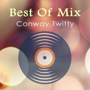 Download track Next Kiss Conway Twitty