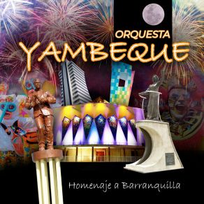 Download track La Luna De Barranquilla / Mi Vieja Barranquilla (Homenaje A Esther Forero # 1) Orquesta YambequeAlexander Alvarez, Perla D'Leon