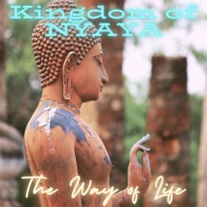 Download track Mode Of Life Kingdom Of NYAYA