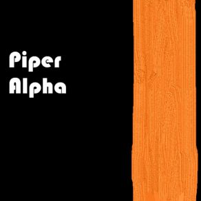 Download track Angel On Your Shoulder Piper Alpha