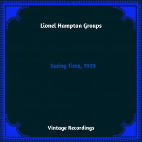 Download track The Heebie Jeebies Are Rockin' The Town (2) Lionel Hampton Groups