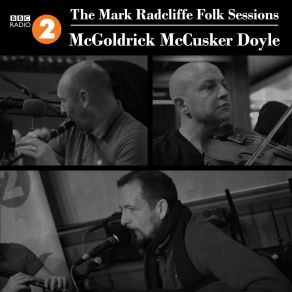 Download track The False Lady (Live) McGoldrick McCusker Doyle