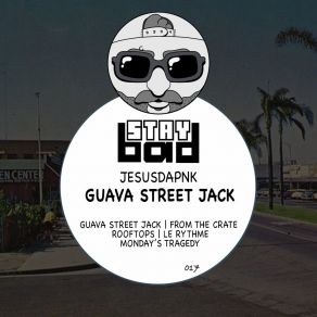 Download track Guava Street Jack Jesusdapnk