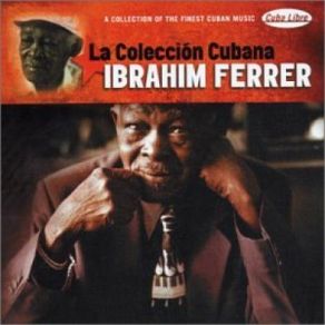 Download track La Chica De Granizado Ibrahim Ferrer