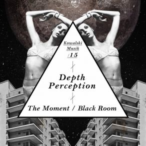 Download track That Moment Depth Perception