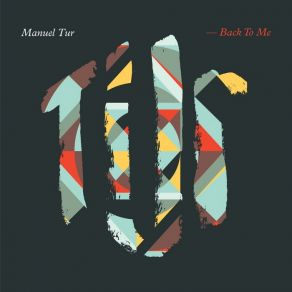 Download track Back To Me (Jimpster Dub) Manuel Tur